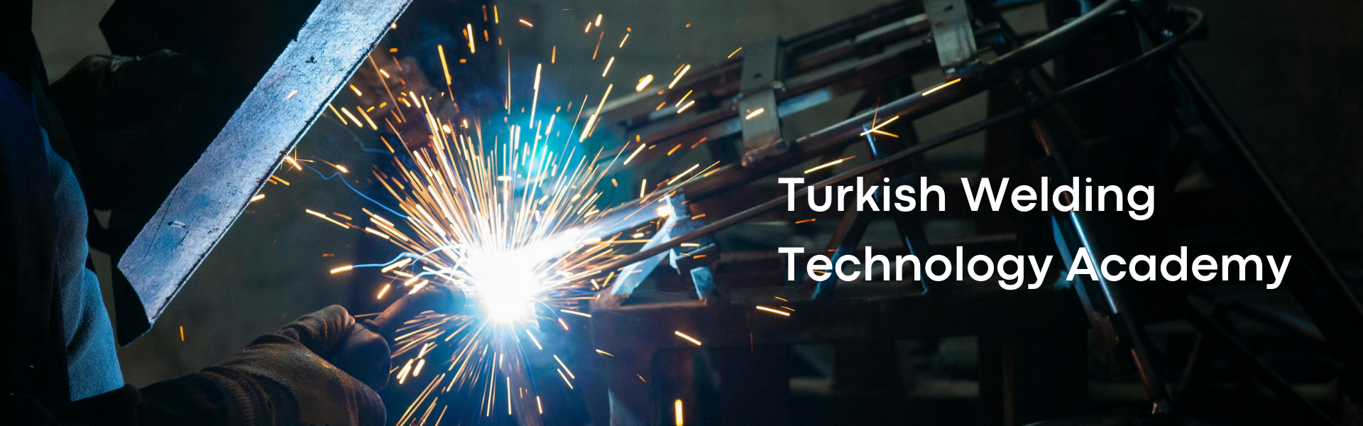 Turkish Welding Technology Academy